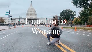 HERE I AM TO WORSHIP // ANTHONY EVANS // IMPACT DANCE MINISTRIES