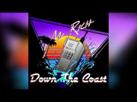 MC Rich - Down the Coast [Official Audio]