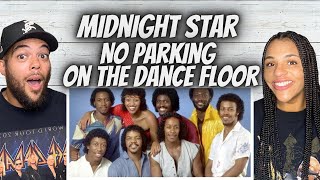 YES!| FIRST TIME HEARING Midnight Star  - No Parking On The Dance floor REACTION