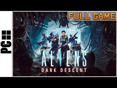 Aliens: Dark Descent Longplay (PC)