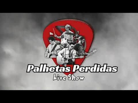 Live parte 1 - Show Palhetas Perdidas