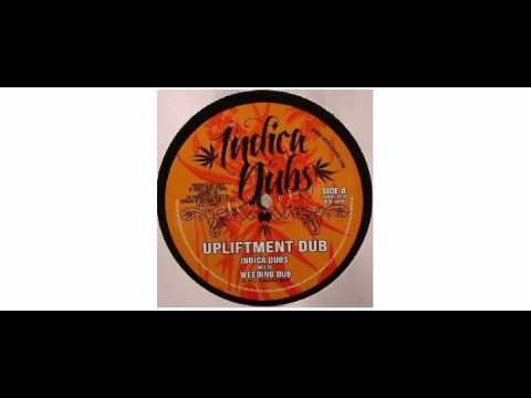Indica Dubs / Weeding Dub - Upliftment Dub - 7" - Indica Dubs