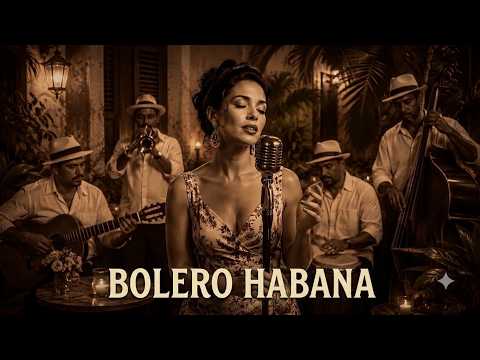 Bolero en la Madrugada – Susurros de La Habana