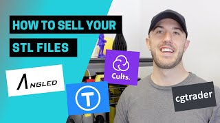 How to Sell your STL Files for 3D Printing