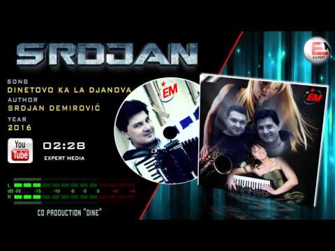 Srdjan Demirovic - Dinetovo ka la Djanova