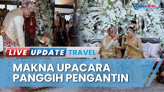 Makna Ritual Panggih Pengantin dalam Pernikahan Kaesang Pangarep-Erina Gudono, Ada Pecah Tigan