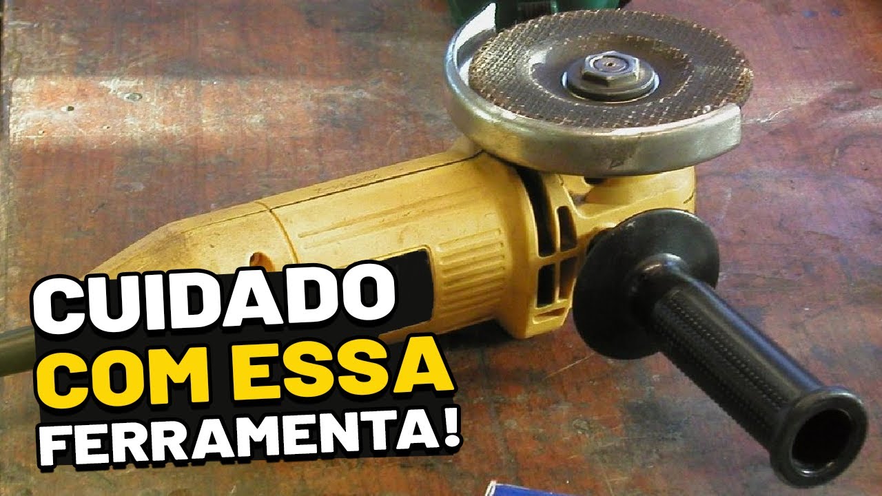 COMO USAR ESMERILHADEIRA DA FORMA CORRETA E COM SEGURANÇA