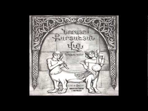 «Նորայր Քարտաշյան և Վան Նախագիծ» - Սոնա յար (Armenian folk)