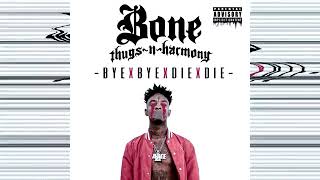 Bone Thugs N Harmony - Bye Bye Die Die (21 Savage Diss) NOT OFFICIAL BTNH DISS