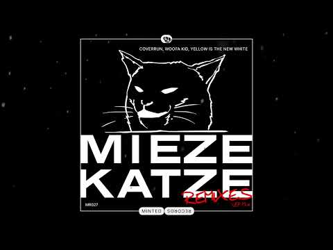 MIEZEKATZE (VIP MIX) - Coverrun, woofa kid, Yellow Is The New White [Audio]
