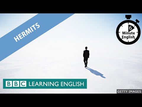 隱士 - 6分鐘英語 (Hermits - 6 Minute English)
