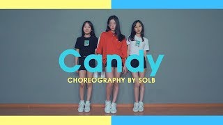 [순천댄스학원 TDSTUDIO] Dillon Francis - Candy (ft. Snappy Jit) / SOLB CHOREOGRAPHY [Beginner]