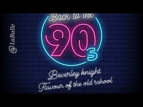 Beverley knight - Flavour' of the old school