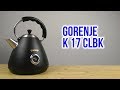 Gorenje K17CLBK - відео