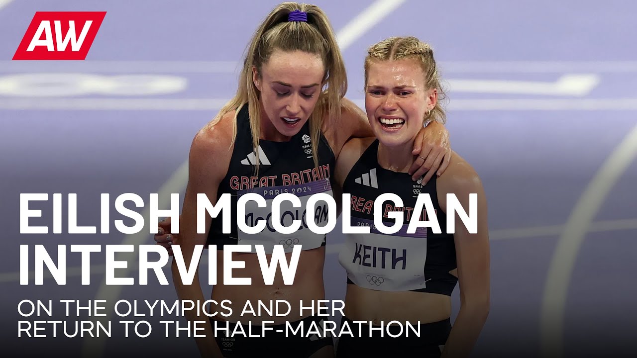 Eilish McColgan on that moment with Megan Keith at the Olympics and her return to the half-marathon