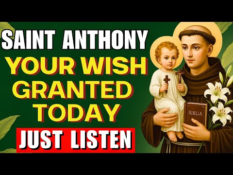 Powerful Prayer To Saint Anthony For Urgent Miracles, Healing & Financial Help | It Never Fails!