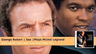 From the movie "Brian's Song" - Brian's Song / George Robert plays Michel Legrand