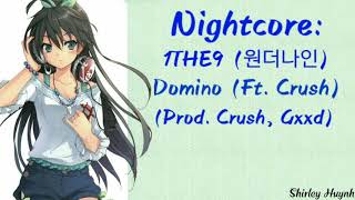 Download lagu 【Nightcore】~1THE9 (원더나인) - Domino (Feat. Crush) (Prod. Crush, Gxxd) mp3