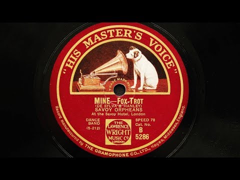 Savoy Orpheans – Mine