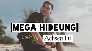 Download lagu Pop Sunda MEGA HIDEUNG (AWAN HITAM) Yayan Jatnika cover by Achsen Fu mp3