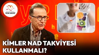 Kimler NAD Takviyesi Kullanmalı? | Osman Müftüoğlu ile Yeni Hayat
