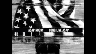 A$AP Rocky-1TRAIN (clean,hq quality)