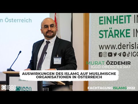 Ing. Murat Özdemir  I Fachtagung IslamG 2022
