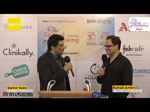Samir Soni, Actor, Director & Author | BW Festival of Wellbeing