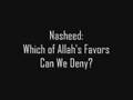 Nasheed: Which of Allah's (God's) Favors Can ...