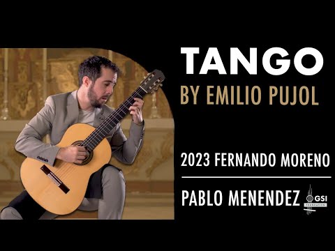 Pablo Menendez performs Emilio Pujol's "Tango" on a 2023 Fernando Moreno classical guitar