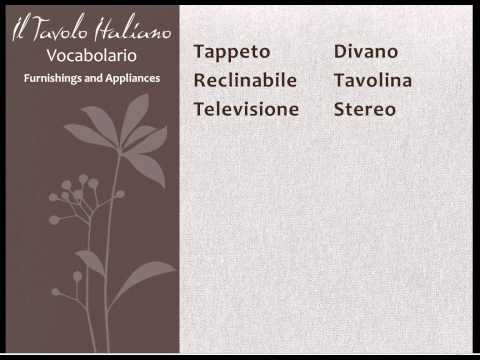 Learn to speak Italian - Vocabulary - some Appliances and Furnishings in Italian