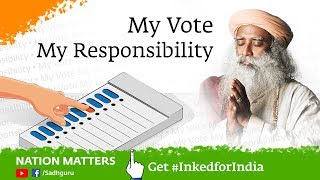 My Vote, My Responsibility – Sadhguru || Nation Matters Ep 03