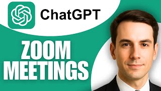 How To Use ChatGPT In Zoom Meeting