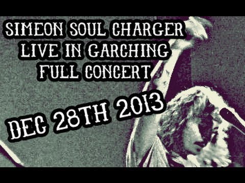 Simeon Soul Charger Unplugged in Garching, Germany (Full Concert) December 28, 2013