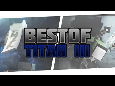 BEST OF TITAN 3 #BASBO BastiGHG & TheFabo / ALLE KILLS