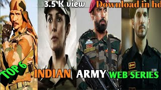 Top 6 indian army web series || भारतीय सेना की 6 फिल्में ||  Jugal Gurjar।