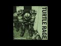 TURTLE RAGE Contramutagen Full EP Fastcore 2018