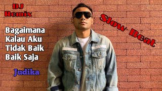 Download lagu DJ Slow Bagaimana Kalau Aku Tidak Baik Baik Saja - Judika (IANN GOLAN Remix)DJ Remix mp3 Download lagu DJ Slow Bagaimana Kalau Aku Tidak Baik Baik Saja - Judika (IANN GOLAN Remix)DJ Remix mp3