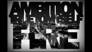 Ambition ft. Ter'ell Shahid - True To Myself(Prod. by Killian Beatz)