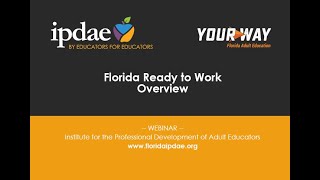 Florida Ready to Work Overview (Webinar)