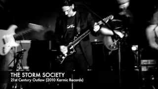 The Storm Society - 21st Century Outlaw (Karmic records 2010)