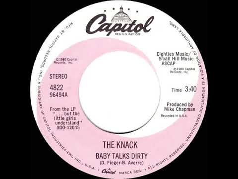 1980 HITS ARCHIVE: Baby Talks Dirty - The Knack  (stereo 45)