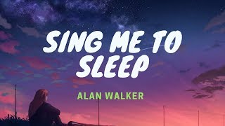 Alan Walker - Sing Me To Sleep - Marshmello Remix [ Lyrics ]
