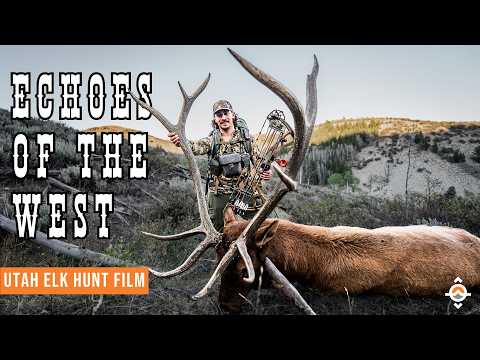 Echoes of the West | Utah Archery Elk Hunt Film