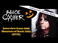 Alice Cooper 1989 Interview Live In São Paulo 1995 DVD