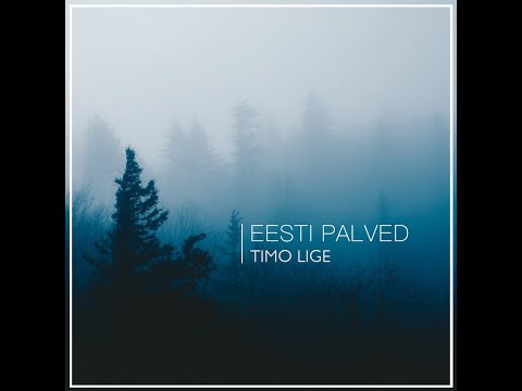 Timo Lige - Eesti palved (Full EP)