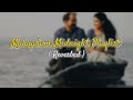 Malayalam Midnight Playlist (Reverbed) #slowed #reverb #malayalamsongs #lofi #mashup #playlist
