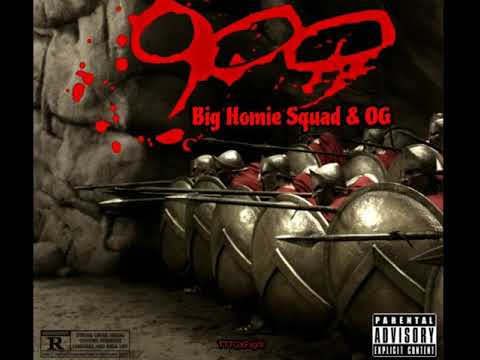 BigHomieSquad X OG- 900