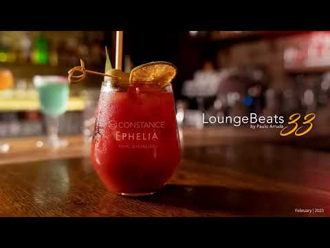 Lounge Beats 33 by Paulo Arruda - Constance Ephelia - Seyche