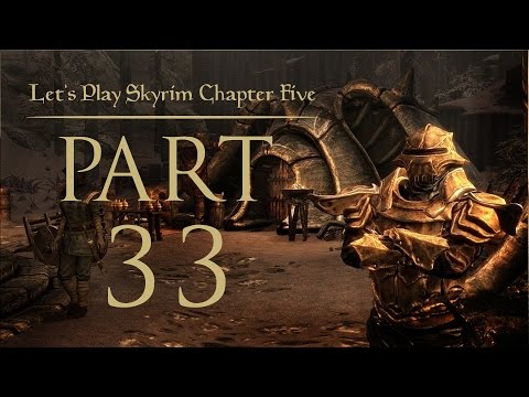 Let's Play Skyrim Chapter 5 (Dragonborn) - Part 33